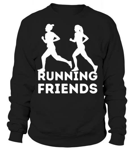 Running Friends Women Girls Runner Jogger Race Women's Sweatshirt