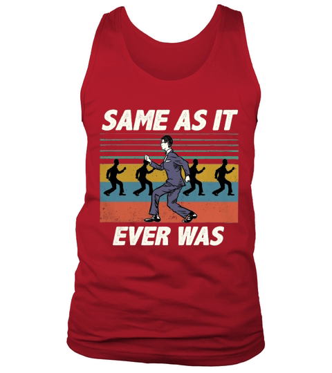 Same as it ever was vintage shirt Tank Top Unisex