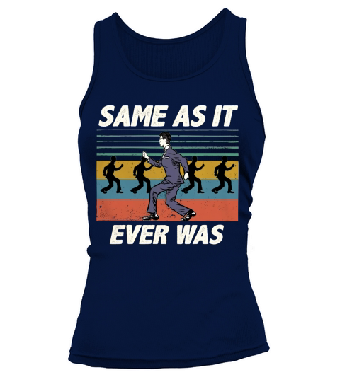 Same as it ever was vintage shirt Tank top Woman