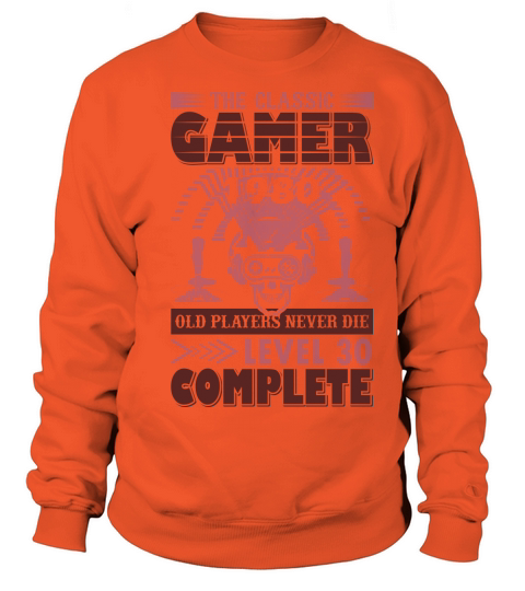 The classic Gamer 1980 Level 30 complete Women's Sweatshirt