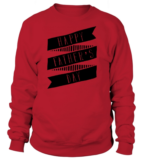 Happy fathers day funny Women's Sweatshirt