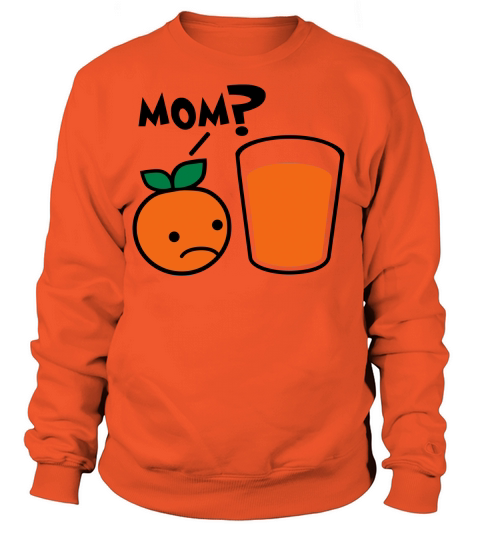 Orange Juice Mom Women's Sweatshirt