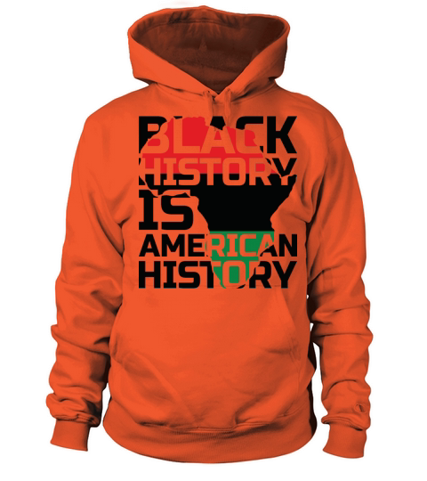 Black history is american history Women's Hoodie