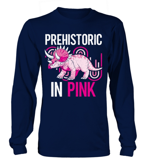 Prehistoric In Pink Dinosaur Future Paleontologist Men's Long Sleeve