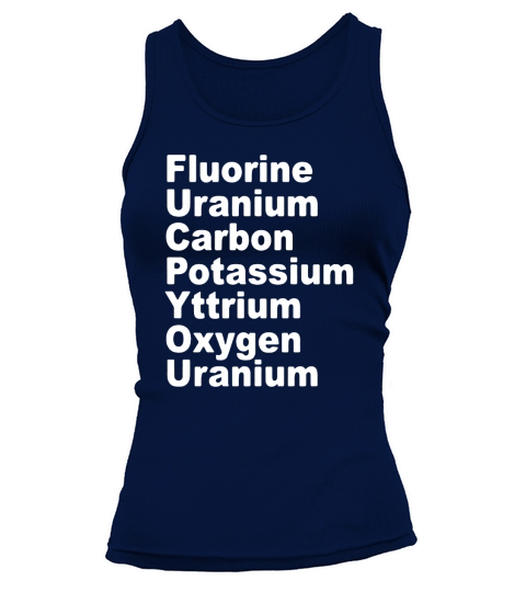 Fluorine Uranium Carbon Potassium Yttrium Oxygen Uranium Tank top Woman