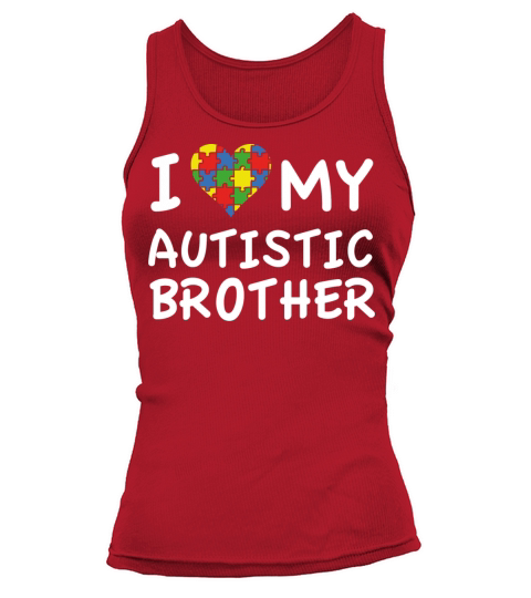 I Love My Autistic Brother Tank top Woman