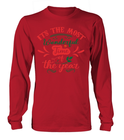 its the most wonderful time of the year Women's Long Sleeve