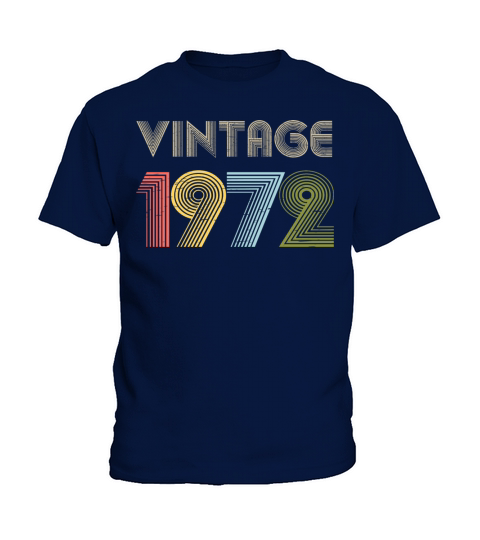 49th Birthday Vintage Shirt Born In 1972 Gift Tee Kids T-Shirt