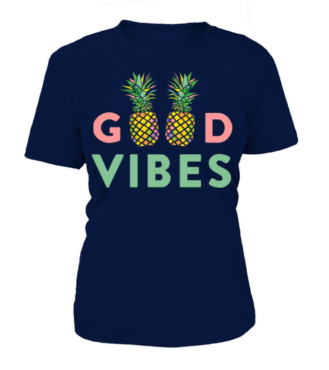 AD GOOD VIBES PINEAPPLES Women's T-Shirt