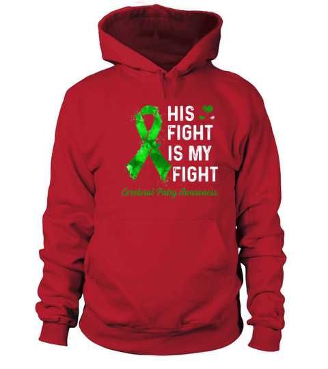 His Fight is My Fight Cerebral Palsy Awareness Tee Women's Hoodie