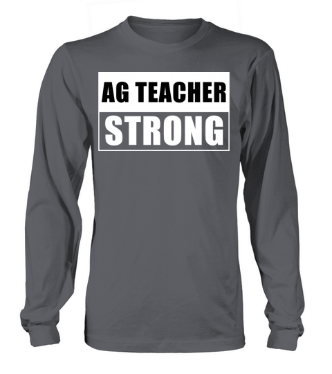 Ag Teacher Strong Farming Education Rancher Regene Long sleeved Unisex