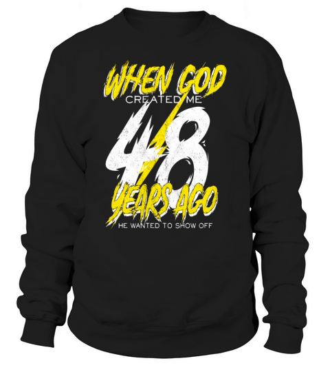 48th birthday shirt Women's Sweatshirt