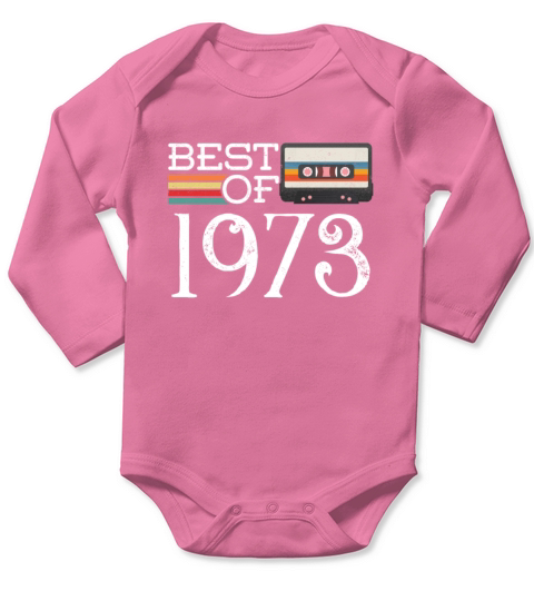 1973 Vintage 47 th Birthday Anniversary Gift Long Sleeve Baby One-Piece