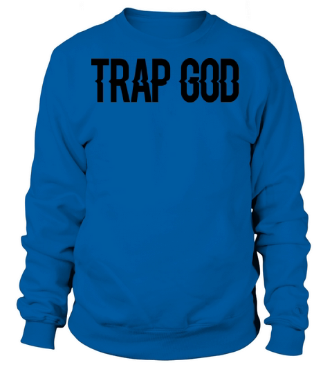 Trap God Women's Sweatshirt