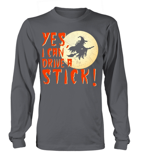 Yes I Can Drive A Stick Women's Long Sleeve