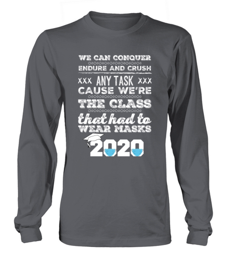 Funny Senior Class Graduate 2020 Quarantine Quote Men's Long Sleeve