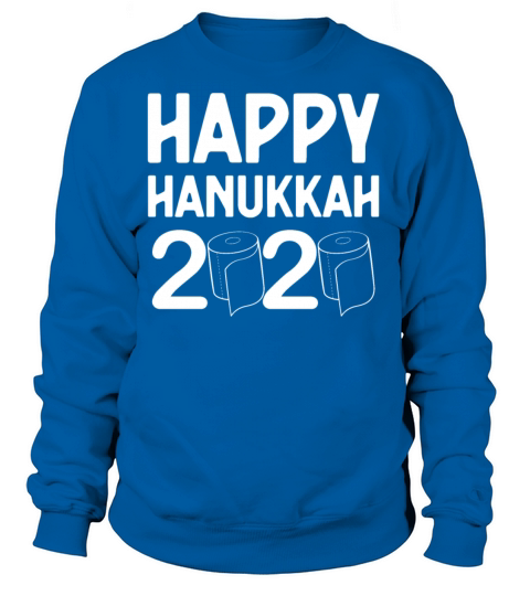 Toilet Paper 2020 Quarantine Hanukkah product Women's Sweatshirt
