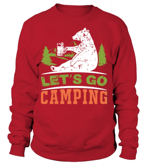 Lets Go camping bear drinking beer funy camp tee Women's Sweatshirt