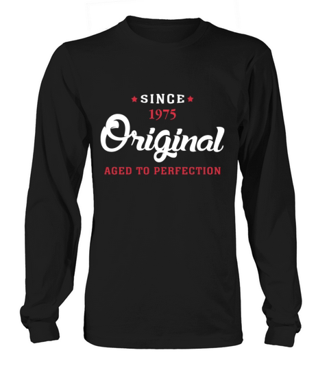 Since 1975 Original Aged To Perfection Women's Long Sleeve