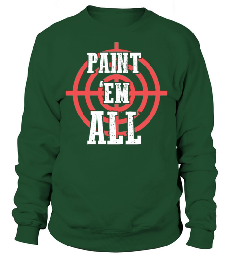 Paint em all - Paintball Hobby Sport Outdoor Men's Sweatshirt
