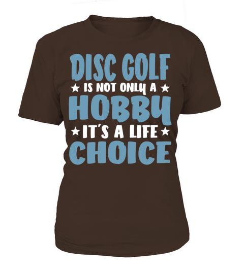 Cool Funny Disc Golf Life Sayings Gifts Idea Women's T-Shirt