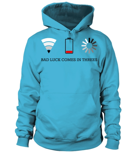 bad luck comes in threes Women's Hoodie