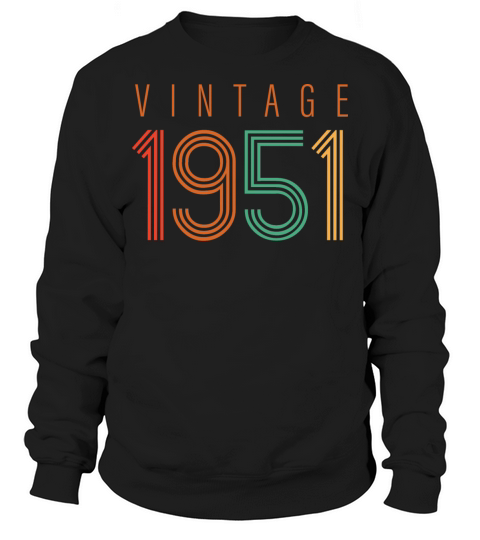Vintage 1951 70th Birthday Est 1951 Men's Sweatshirt