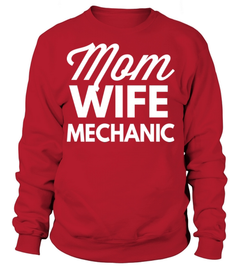Mom Wife Mechanic Women's Sweatshirt