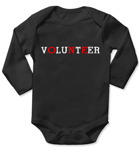 Volunteer One Volunteering Volunteers Charity Long Sleeve Baby One-Piece
