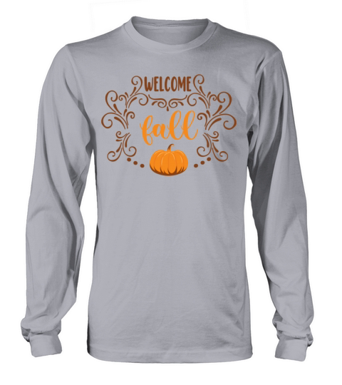 Welcome fall quote with decoration and pumpkin Women's Long Sleeve