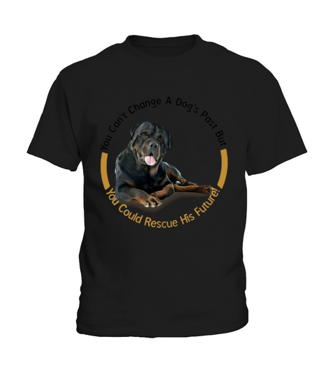 Rescue A Rottweilers Future Dog Lovers Kids T-Shirt