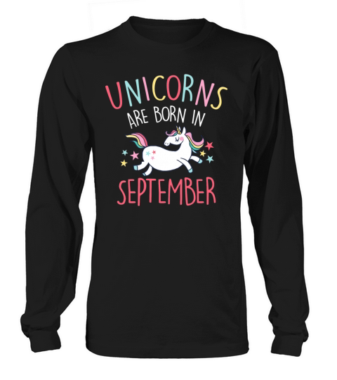 Unicorns Are Born In September Women's Long Sleeve