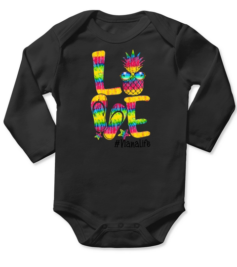 Love Summer Vibes Nana Life Pineapple Tie Dye Long Sleeve Baby One-Piece