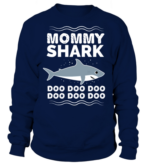 mommy shark doo doo doo doo matching shark Women's Sweatshirt