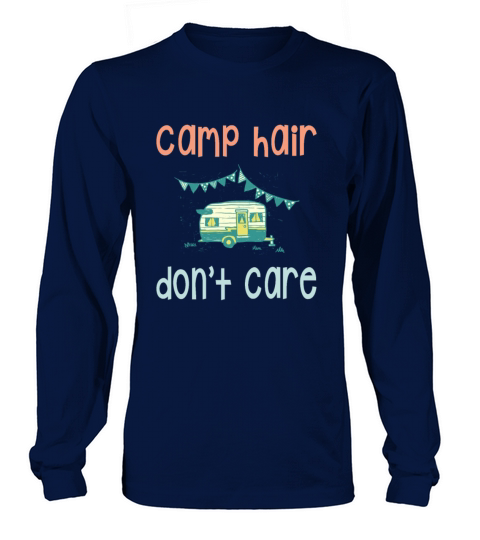 camp hair dont care t-shirt Women's Long Sleeve