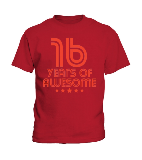 16 Years Of Awesome 16th Birthday Kids T-Shirt