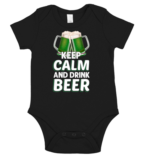 st patricks day   Keep calm and drin beer Short Sleeve Baby One-Piece