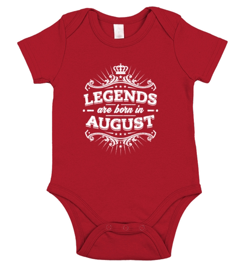 Legends are born in August Short Sleeve Baby One-Piece