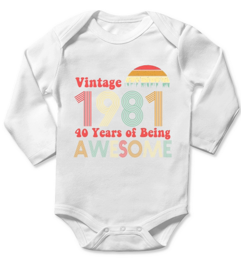 Vintage 1981 40 Years of Being Awesome Long Sleeve Baby One-Piece