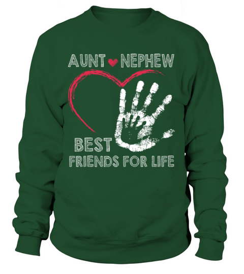 Aunt and nephew best friends for lifes Women's Sweatshirt