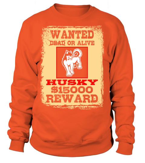 Wanted Dead or Alive Huskey Women's Sweatshirt