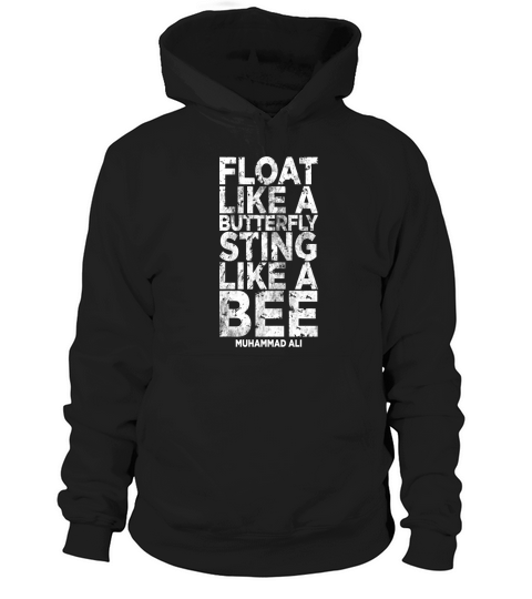 float like a butterfly sting like a bee Hoodie Unisex