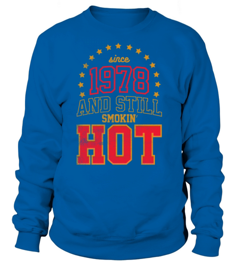 Born in 1978 Women's Sweatshirt