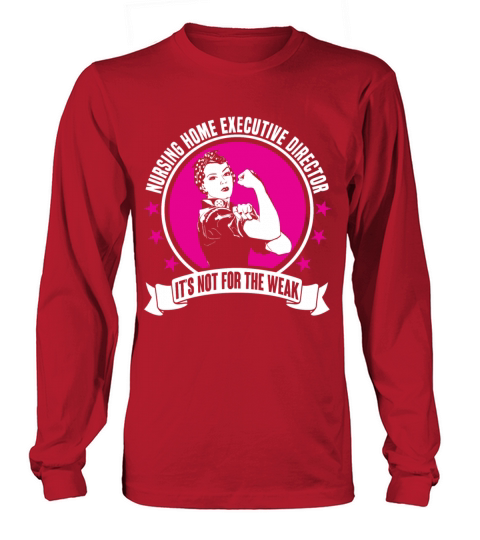 Nursing Home Executive Director Women's Long Sleeve