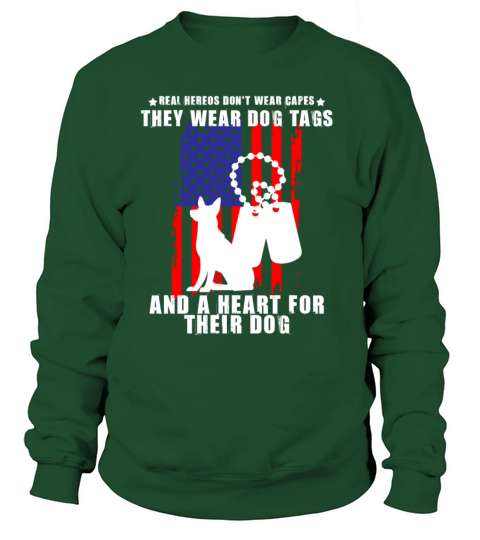 Real Heroes wear Dog Tags Veteran Coming Home Gift Women's Sweatshirt