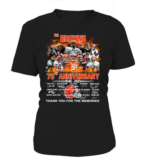 The Browns 75th Anniversary signatures thank you for the memories Women's T-Shirt