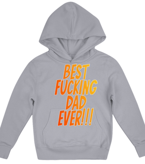 Best fucking dad ever orange Kids Hoodie