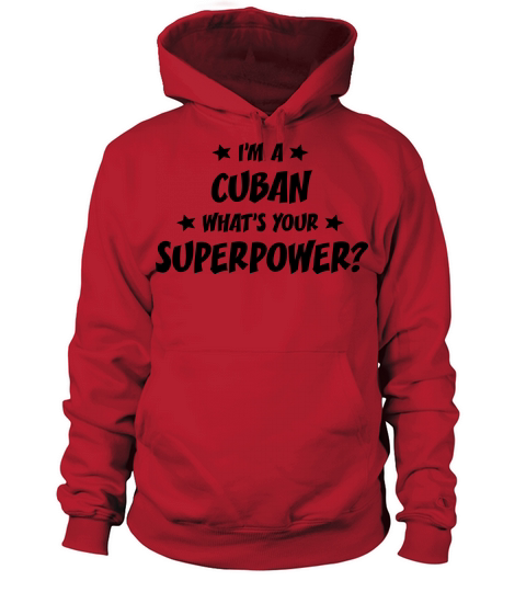 im a cuban whats your superpower Women's Hoodie