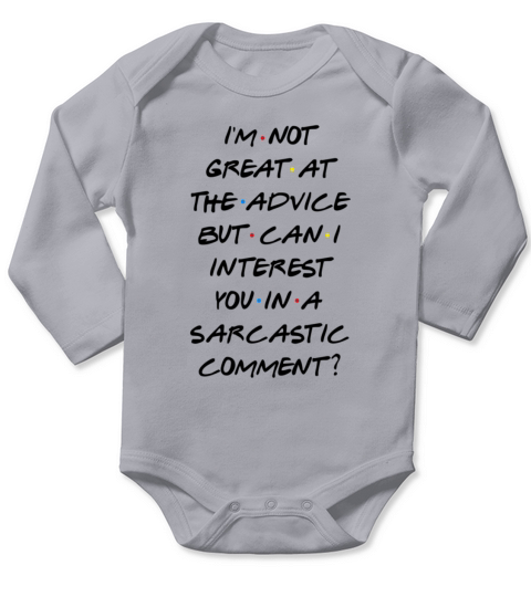 CAN I INTEREST YOU IN A SARCASTIC COMMENT Long Sleeve Baby One-Piece