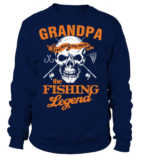 Fishing grandpa - Grandpa is the fishing legend Women's Sweatshirt